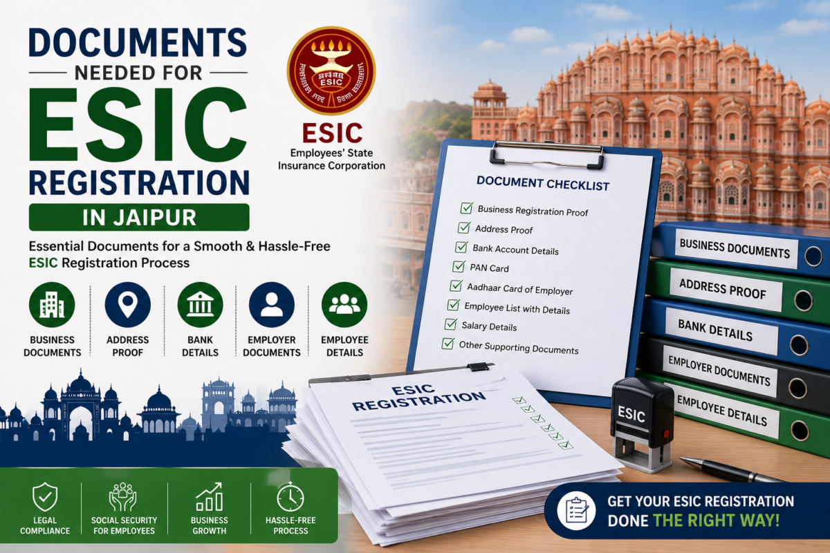 Documents Needed for ESIC Registration in Jaipur