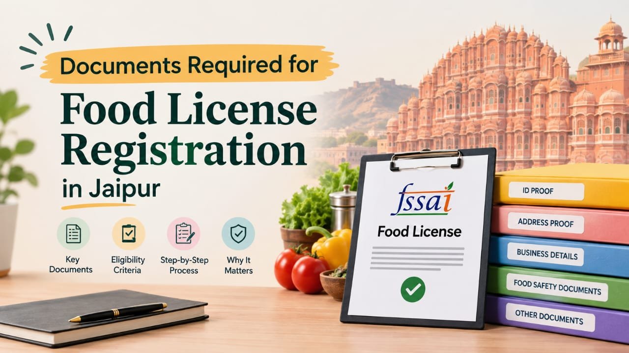 Documents Required for Food License Registration in Jaipur